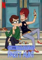 Watch Chicago Party Aunt Solarmovie
