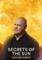 Watch Secrets of the Sun with Dara Ó Briain Solarmovie