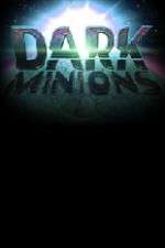 Watch Dark Minions Solarmovie
