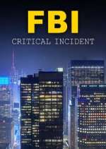 Watch FBI: Critical Incident Solarmovie