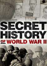 Watch Secret History of WWII Solarmovie