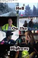 Watch Hell on the Highway Solarmovie