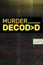 Watch Murder Decoded Solarmovie