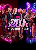 Watch SWV & XSCAPE: The Queens of R&B Solarmovie