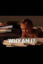 Watch Why Am I? Solarmovie