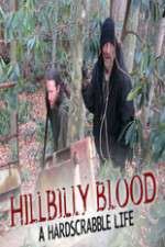 Watch Hillbilly Blood A Hardscrabble Life 3-D Solarmovie