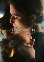 Watch Life After Life Solarmovie