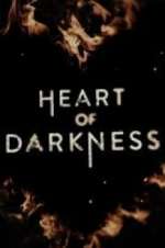 Watch Heart of Darkness Solarmovie