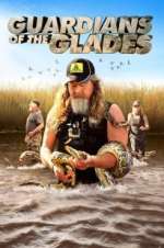 Watch Guardians of the Glades Solarmovie