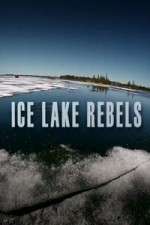 Watch Ice Lake Rebels Solarmovie