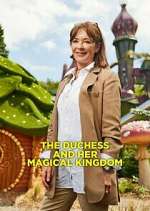 Watch The Duchess and Her Magical Kingdom Solarmovie