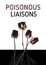 Watch Poisonous Liaisons Solarmovie