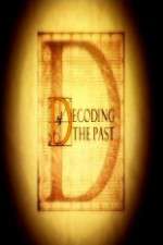 Watch Decoding the Past Solarmovie