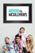 Watch Moving the McGillivrays Solarmovie