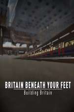 Watch Britain Beneath Your Feet Solarmovie