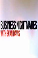 Watch Business Nightmares with Evan Davis Solarmovie