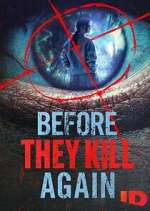Watch Before They Kill Again Solarmovie
