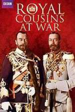 Watch Royal Cousins at War Solarmovie