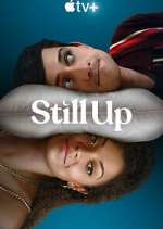 Watch Still Up Solarmovie