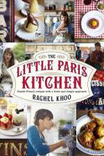 Watch The Little Paris Kitchen Cooking with Rachel Khoo Solarmovie