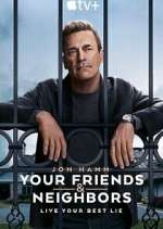 Your Friends and Neighbors solarmovie
