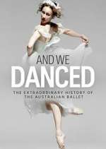Watch And We Danced Solarmovie