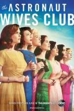 Watch The Astronaut Wives Club Solarmovie