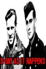 Watch D-Day As It Happens Solarmovie