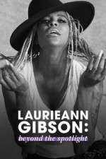 Watch Laurieann Gibson: Beyond the Spotlight Solarmovie