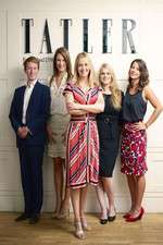 Watch Posh People: Inside Tatler Solarmovie