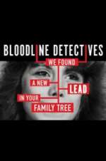 Watch Bloodline Detectives Solarmovie