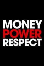 Watch Money. Power. Respect. Solarmovie