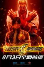 Watch The King of Fighters: Destiny Solarmovie