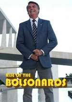 Watch The Boys from Brazil: Rise of the Bolsonaros Solarmovie
