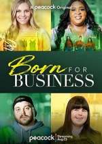 Watch Born for Business Solarmovie