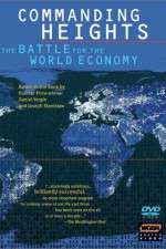 Watch Commanding Heights The Battle for the World Economy Solarmovie