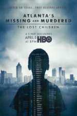 Watch Atlanta\'s Missing and Murdered: The Lost Children Solarmovie