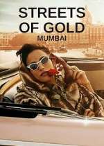 Watch Streets of Gold: Mumbai Solarmovie