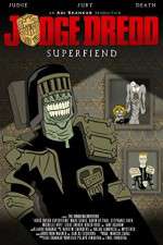 Watch Judge Dredd: Superfiend Solarmovie
