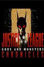 Watch Justice League: Gods and Monsters Chronicles Solarmovie