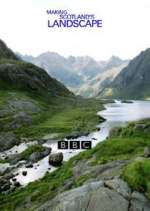 Watch Making Scotland's Landscape Solarmovie