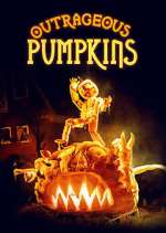 Watch Outrageous Pumpkins Solarmovie