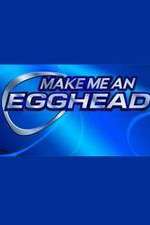 Watch Make Me an Egghead Solarmovie