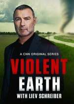 Watch Violent Earth with Liev Schreiber Solarmovie