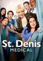 Watch St. Denis Medical Solarmovie