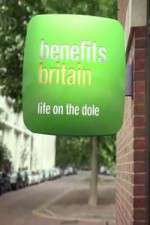 Watch Benefits Britain -  Life On The Dole Solarmovie