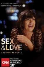 Watch Christiane Amanpour: Sex & Love Around the World Solarmovie