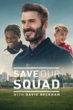 Watch Save Our Squad Solarmovie