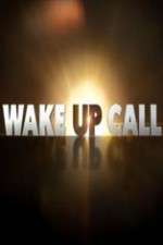 Watch Wake Up Call Solarmovie