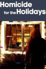 Watch Homicide for the Holidays Solarmovie